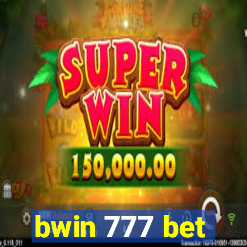 bwin 777 bet